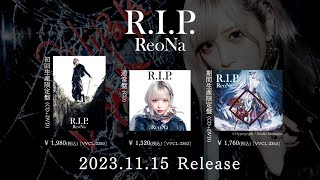 ReoNa 『RIP』 全曲試聴Movie [upl. by Bogie]