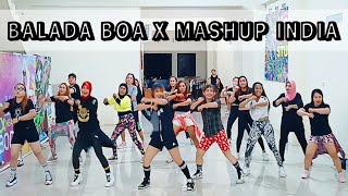 BALADA BOA X MASHUP INDIA  ZUMBA  DANCE FITNESS  CHOREO ZIN CHICIE [upl. by Brannon]