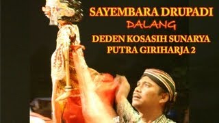 Deden Kosasih Sunarya  Sayembara Drupadi Bag 1 [upl. by Elleinwad281]