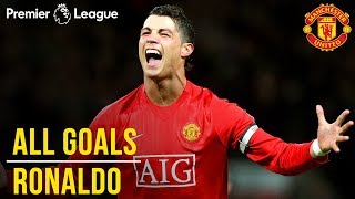 Cristiano Ronaldo  All Premier League Goals  WINNER Best Manchester United Player  1000 PL [upl. by Beata]