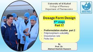 Dosage form design part 17  Preformulation 2 2023 2024 معتمد على المنهج الوزاري [upl. by Nhguav24]