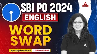 SBI PO English 2024  English Word Swap  SBI PO Preparation  By Kinjal Gadhavi [upl. by Ailehc910]