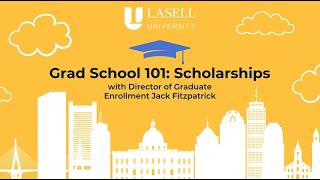 Lasell Graduate Scholarships [upl. by Ettennal636]