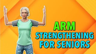 Arms strengthening workout for seniors over 60s [upl. by Semadar]