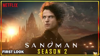 The Sandman Season 2  First Look Reveals  Netflix  Trailer [upl. by Ilrak]