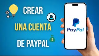 Como Crear Una Cuenta De Paypal Sin Targeta De Credito [upl. by Idnarb723]