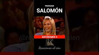 Profesor SalomónAntónimos 3 humorchileno viral humor chile reaccionesalcien popin mcc [upl. by Vevine]