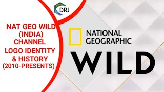 Nat Geo wild INDIA Idents 2010  Presents  Channel Logo Identity amp History With DRJ PRODUCTION [upl. by Rochella157]