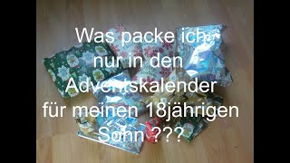 Selbstgepackter Adventskalender für meinen 18jährigen Sohn [upl. by Atipul]