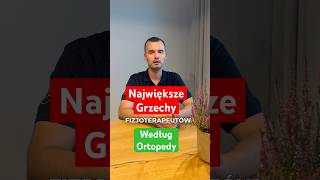 Kiedy fizjoterapia nie jest najlepszym rozwiązaniem Grzechy i błędy fizjoterapeutów [upl. by Grunberg]