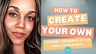 How to Create a YouTube Thumbnail Style Video [upl. by Anikahs]