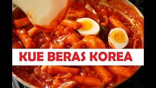 Resep Kue Beras Korea Tteokbokki yang Mudah di Buat [upl. by Attwood917]