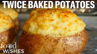 How to Make Twice Baked Potatoes with Chef John  Food Wishes [upl. by Nednal]