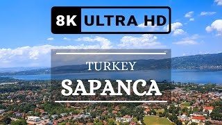 SAPANCA TURKEY  8K DRONE FOOTAGE [upl. by Owain]