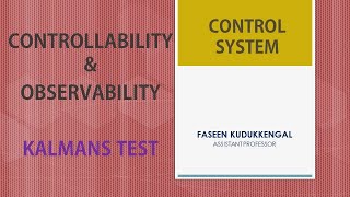 CONTROL SYSTEM  CONTROLLABILITY amp OBSERVABILITY  KALMANS TEST [upl. by Aleunam]