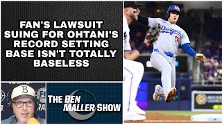 Ben Maller  Fans’ Lawsuit Over Shohei Ohtani’s 51st Stolen Base Isn’t Entirely Baseles [upl. by Arymas776]