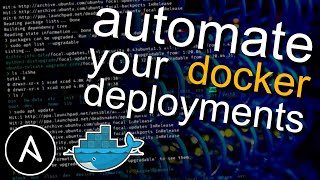 Automate your Docker deployments with Ansible [upl. by Attenev]