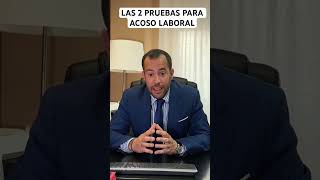 🔴 Las pruebas que necesitas para demostrar el ACOSO LABORAL [upl. by Skees]