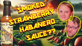 Sounds like a DREAMbut is it a NIGHTMARE Strawberry Smoked Habanero Yum HEAT FREAKS  Ep 26 [upl. by Adamo30]