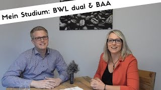 Mein Studium BWL dual mit Ausbildung zum Bürokaufmann amp Bachelor of Business Administration [upl. by Euphemiah]