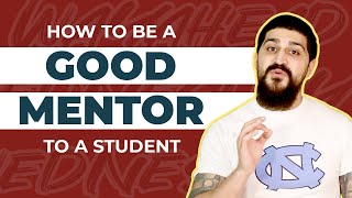 How to be a Good Mentor to a Student mentoring TIPS and STRATEGIES [upl. by Packston]