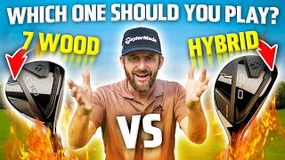 7 WOOD VS HYBRID  WHICH ONE SHOULD YOU PLAY [upl. by Otrebilif]