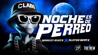 GUARACHA 2024 🔥 Noche Es De Perreo ✘ Dj Monkey White Aleteo Zapateo Guaracha [upl. by Tillman266]