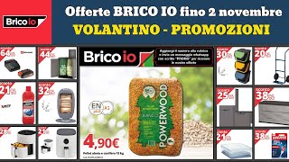 volantino BRICO IO fai da te fino 2 novembre 2024 ✅ Offerte giardino anteprima 🔥 Promozioni casa [upl. by Audwin]