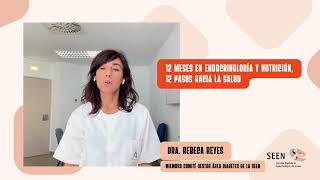 12 meses en Endocrinología y Nutrición12 pasos hacia la salud Dra Rebeca Reyes [upl. by Lalittah]