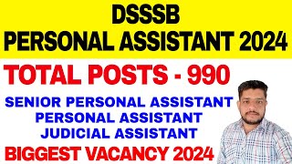 DSSSB Personal Assistant Vacancy 2024  DSSSB Junior Judicial Assistant Vacancy Posts 2024 [upl. by Arykat]