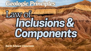 Geologic Principles Law of Inclusions [upl. by Fritzsche134]