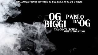 Pablo Da OG ft OG Biggi  100 Rounds [upl. by Rafaelia]