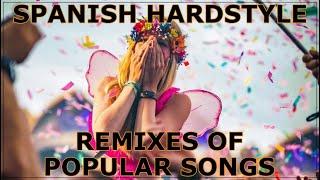 🇪🇸 SPANISH HARDSTYLE REMIXES OF POPULAR SONGS BEST EUPHORIC BOOTLEGS MIX 2023 18 by DRAAH [upl. by Khoury]