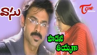 Vasu Songs  Paadana Tiyyaga  Venkatesh  Bhoomika Chawla [upl. by Adlez]