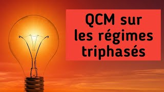 Préparation concours ONE QCM 9 régime triphasé [upl. by Fem959]