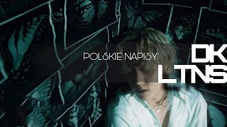 DK IKON  LTNS POLSKIE NAPISY [upl. by Obadiah]