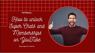 Unlocking YouTube Super Chats and Memberships [upl. by Zipah]