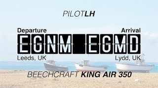 XPlane 12  Full Flight  AirFoilLabs King Air 350  EGNM  EGMD [upl. by Alexi]