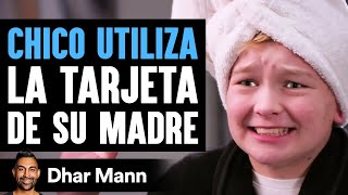 Chica Utiliza La Tarjeta De Su Madre  Dhar Mann Studios [upl. by Bertila]