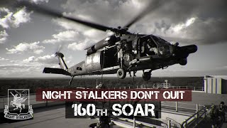 160th SOAR quotNight Stalkers Dont Quitquot [upl. by Ridinger]