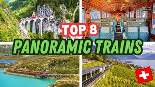 SWITZERLANDS TOP 8 Panoramic Trains REVEALED Glacier Express Bernina Express GoldenPass amp More [upl. by Notsirhc]