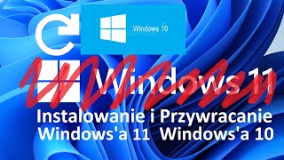 Windows 11  Oficjalna Aktualizacja i Powrót do 10 [upl. by Natascha]