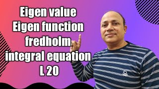 eigen value and eigen functionL20 homogeneous fredholm integral equation with separable kernel [upl. by Anihcak938]