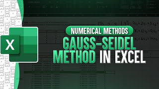 GaussSeidel Method In Excel [upl. by Acirne]