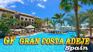 GF Gran Costa Adeje⭐5 Star Hotel Tenerife  Spain [upl. by Emery]