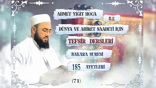 TEFSİR DERSLERI  71DERS  BAKARA SURESİ  185 [upl. by Viking425]