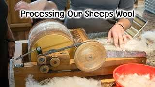 Processing Our Own Wool [upl. by Yroger]