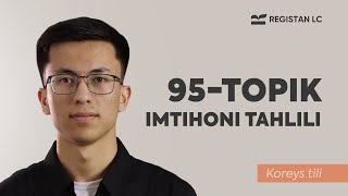 95TOPIK imtihoni tahlili 5152 savollar [upl. by Erdnoid]