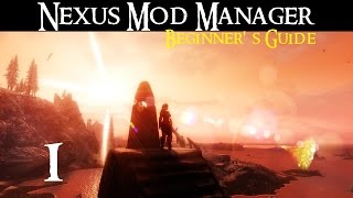 NEXUS MOD MANAGER Beginners Guide 1  Install Setup and Update [upl. by Scoville]