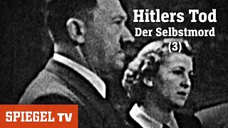 Hitlers Tod 3 Der Selbstmord  SPIEGEL TV [upl. by Libbey586]